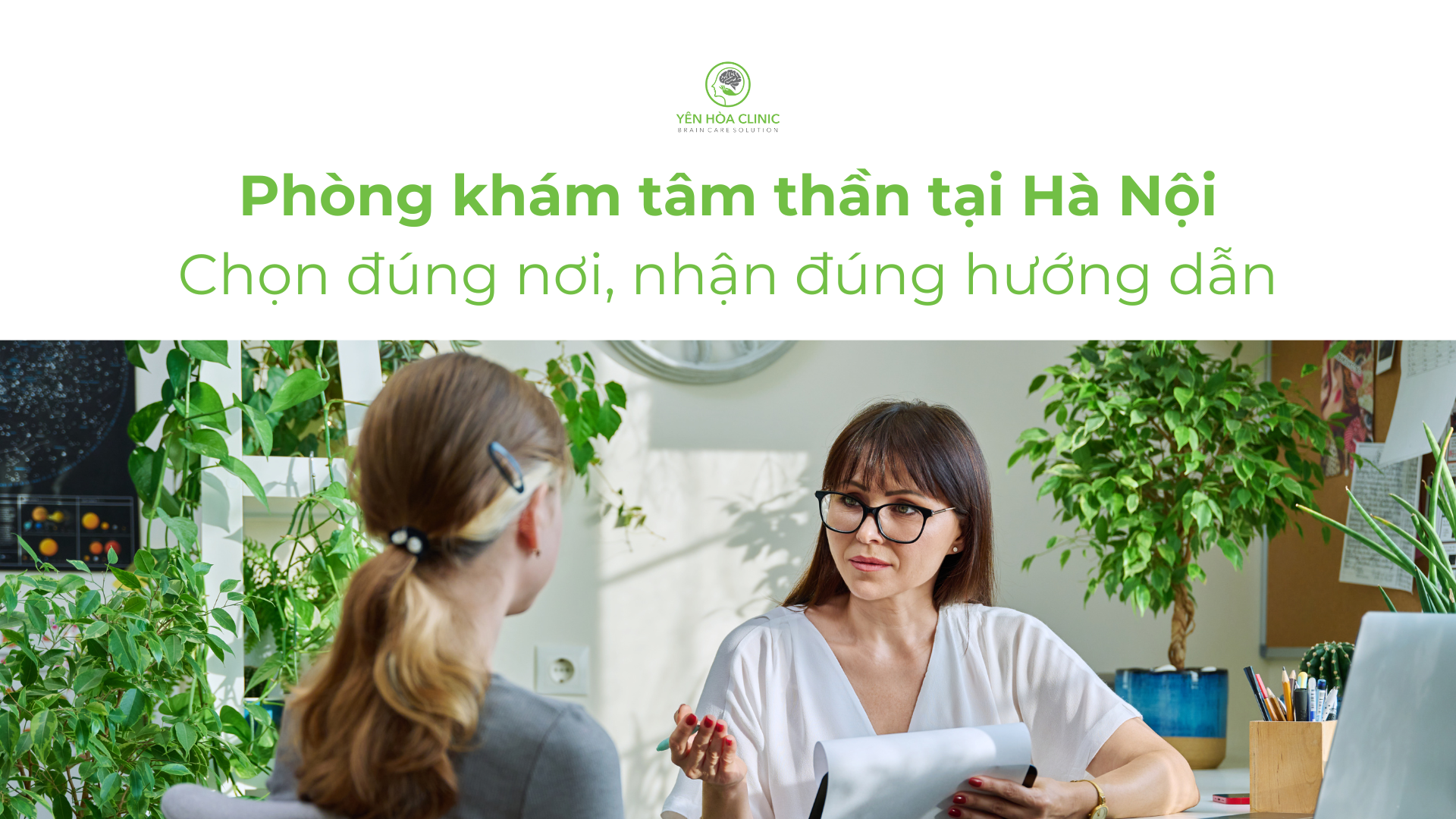 Phòng Khám Tâm Thần Tại Hà Nội - Chọn Đúng Nơi, Nhận Đúng Hướng Dẫn